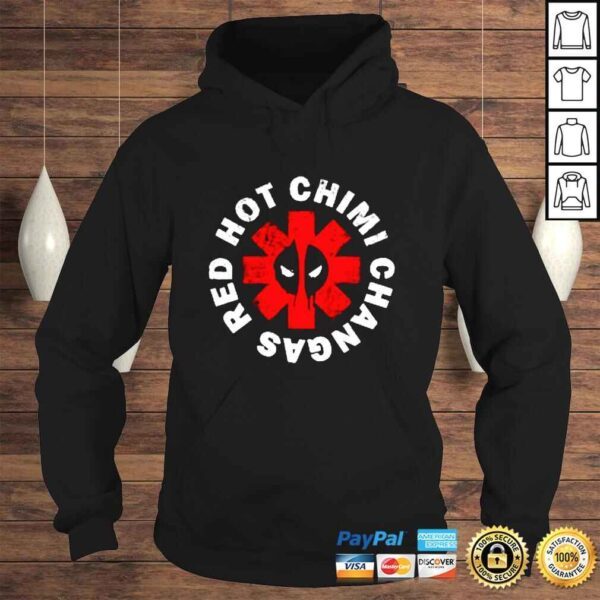 Deadpool red hot Chimichangas shirt - Image 4