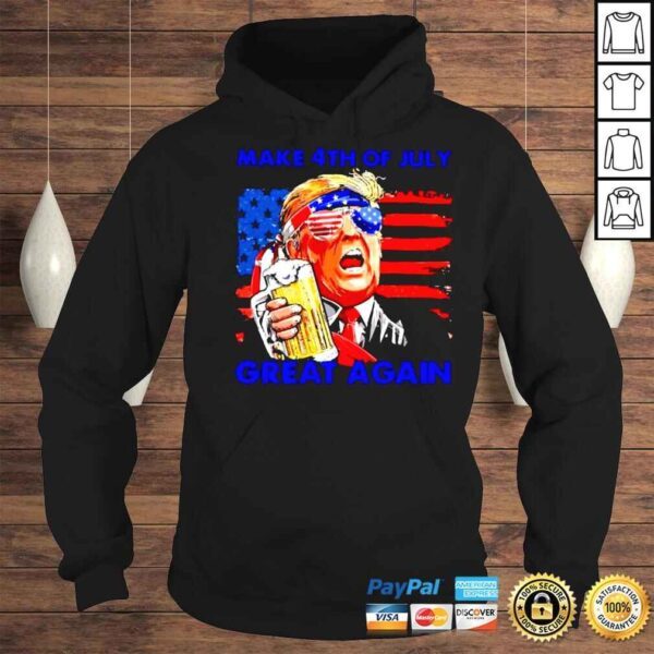 Donald Trump Drinking Beer Make 4th Of July Great Again Shirt - Image 4