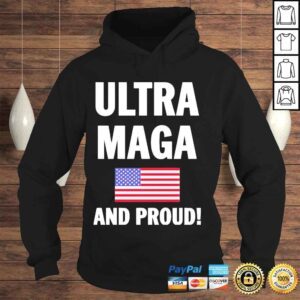 Hoodie Donald Trump ultra maga and proud shirt