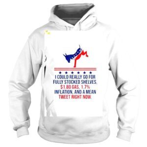 Hoodie Donkey I Could really go for fully stocked shelves shirt