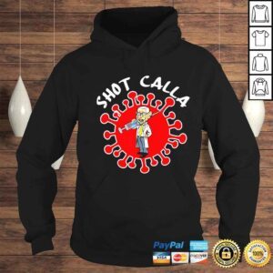 Hoodie Dr Fauci shot calla shirt