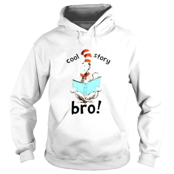 Dr Seuss Cool Story Bro shirt - Image 4