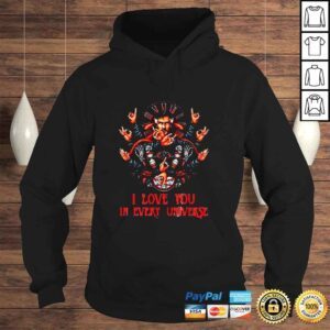 Hoodie Dr Strange I Love You In Every Universe Shirt