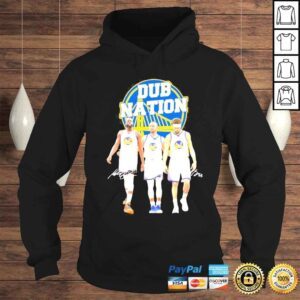 Hoodie Dub Nation Golden State Warriors Draymond Green Stephen Curry and Klay Thompson signatures shirt