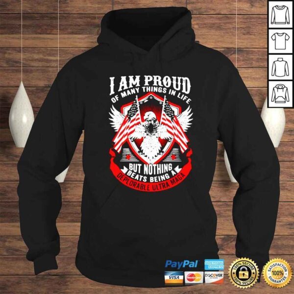 Eagle I am proud of many things in life Tshirt - Image 4