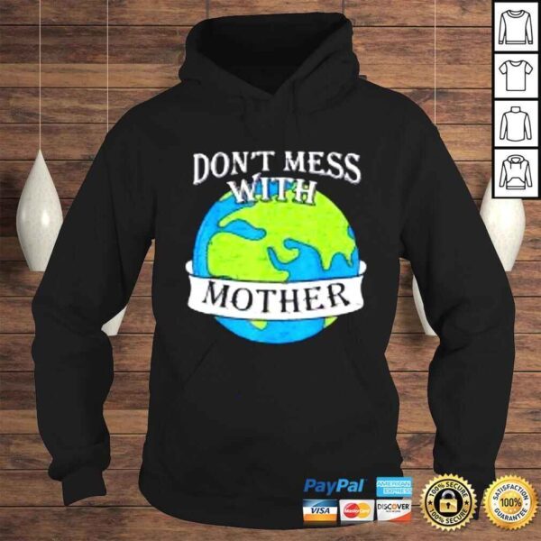 Earth Day Save The Planet Green Mother Earth Mother’s Day Shirt - Image 4