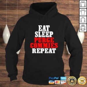 Hoodie Eat sleep purge commies repeat shirt