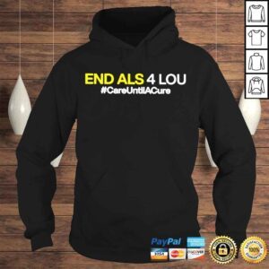 Hoodie End Als 4 Lou Careuntilacure shirt