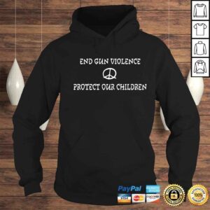 Hoodie End Gun Violence Protect Our Children Shirt