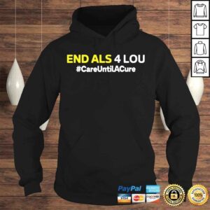 Hoodie End als 4 lou care until a cure shirt