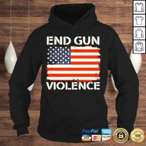 Hoodie End gun violence stop gun violence uvalde us flag vintage shirt