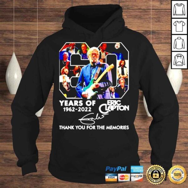 Eric Clapton 60 years of 1962 2022 thank you for the memories signature shirt - Image 4