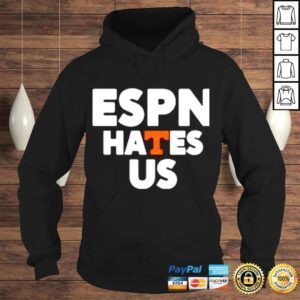 Hoodie Espn Hates Us Shirt