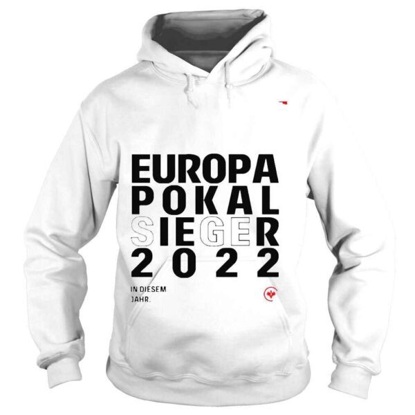 Europa Pokal Sieger 2022 in diesem jahr shirt - Image 4