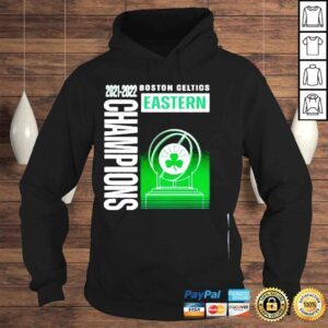 Hoodie Fanatics Boston celtics 2022 eastern conference champions shirt