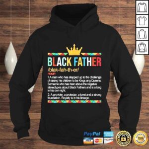 Hoodie Fathers day black father noun definition african American shirt