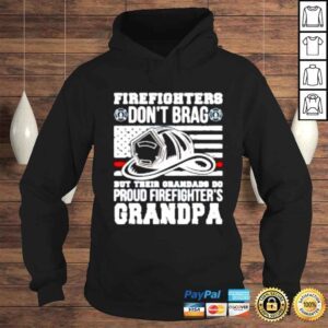 Hoodie Firefighter dont brag but their grandads do proud shirt