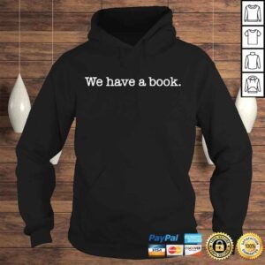 Hoodie Founders ministries we have a book shirt