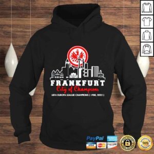 Hoodie Frankfurt City Of Champions UEFA EUROPA League Champions 1980 2022 shirt