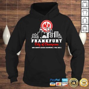 Hoodie Frankfurt city of champions UEFA Europa league champions shirt