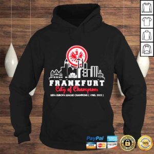 Hoodie Frankfurt city of champions uefa europa league champions 2022 shirt