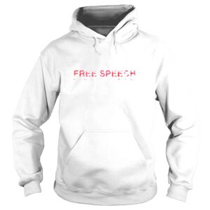 Hoodie Free speech more important than your feelings shirt