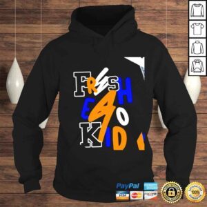 Hoodie Fresh E40 Kid nice shirt