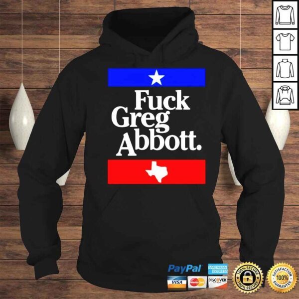 Fuck Greg Abbott Cathy Shirt - Image 4