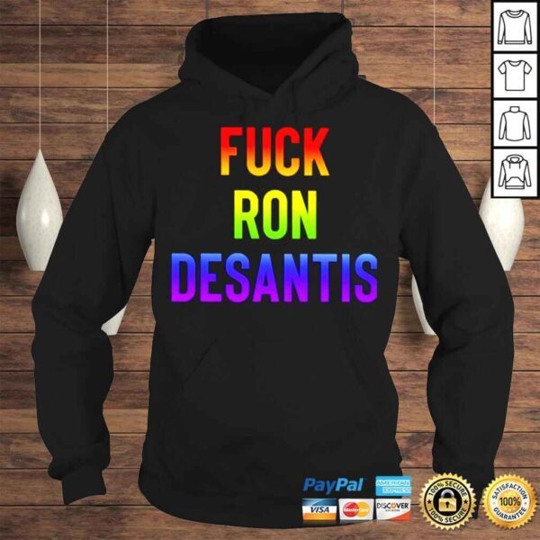 Fuck Ron Desantis TShirt - Image 4