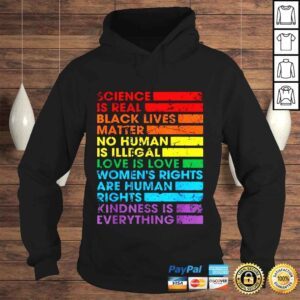 Hoodie Gay Pride Science Is Real Black Lives Matter LGBT Shirt