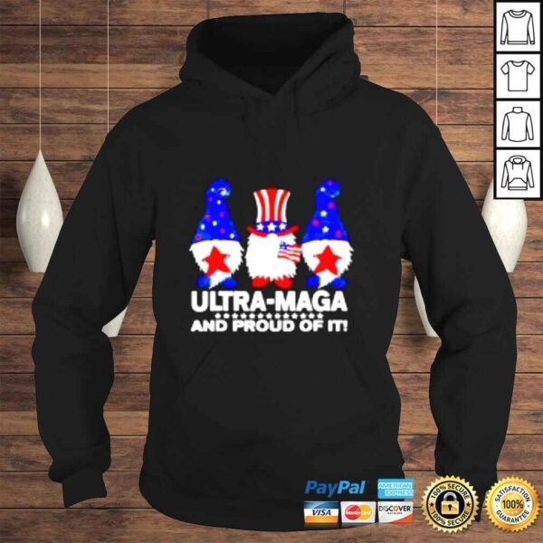 Gnomes ultra maga and proud of it 4th of July shirt - Image 4