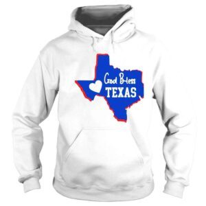 Hoodie God Bless Texas Prayers for Texas Anti Gun Pray For Texas Shirt