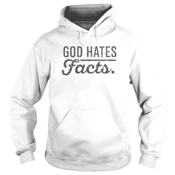 God Hates Facts TShirt - Image 4