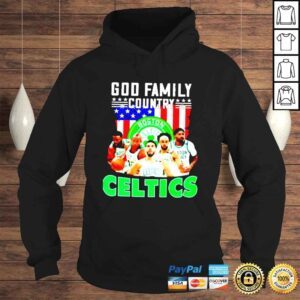 Hoodie God family country Celtics shirt