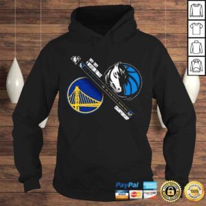 Hoodie Golden State Warriors vs Dallas Mavericks 2022 NBA Playoffs Western Conference Finals Matchup Dual Purpose TShirt