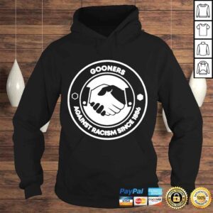 Hoodie Gooners against racism since 1886 shirt