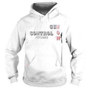 Hoodie Gun Control Now Uvalde Strong Shirt