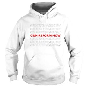 Hoodie Gun Reform Now Protect Kids Not Guns Shirt