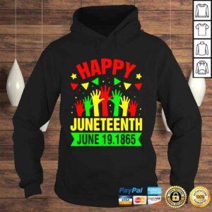 Hoodie Happy Juneteenth Day Freedom June 19 1865 Black History Shirt