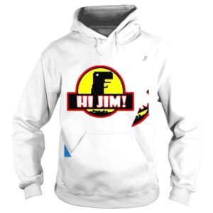 Hoodie Hi Jim Jurassic Park logo shirt