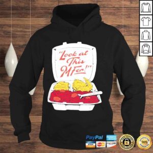 Hoodie Hold the mayo look at this mfer rb and r day shirt