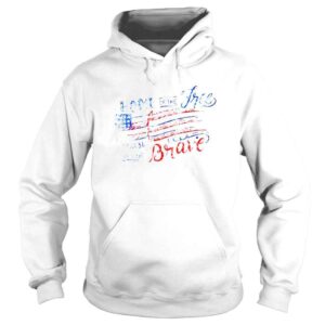 Hoodie Home Of The Free And The Brave Memorial Day For Veterans TShirt