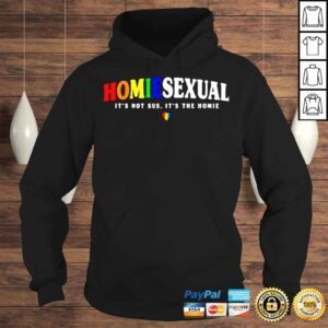 Hoodie HomieSexual Its Not Sus Its The Homie TShirt