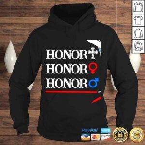 Hoodie Honor cross honor female honor male shirt