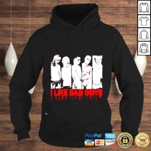 Hoodie Horror Characters I Like Bad Boys shirt