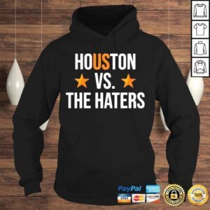 Hoodie Houston vs the haters adam clanton shirt