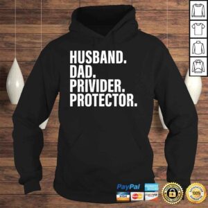 Hoodie Husband Dad Provider Protector Funny Fathers Day 2022 Father Shirt