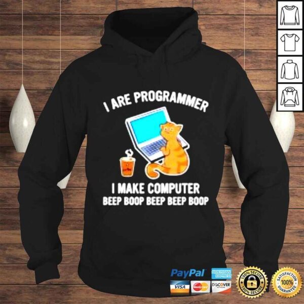 I Are Programmer I Make Computer Beep Boop shirt - Image 4