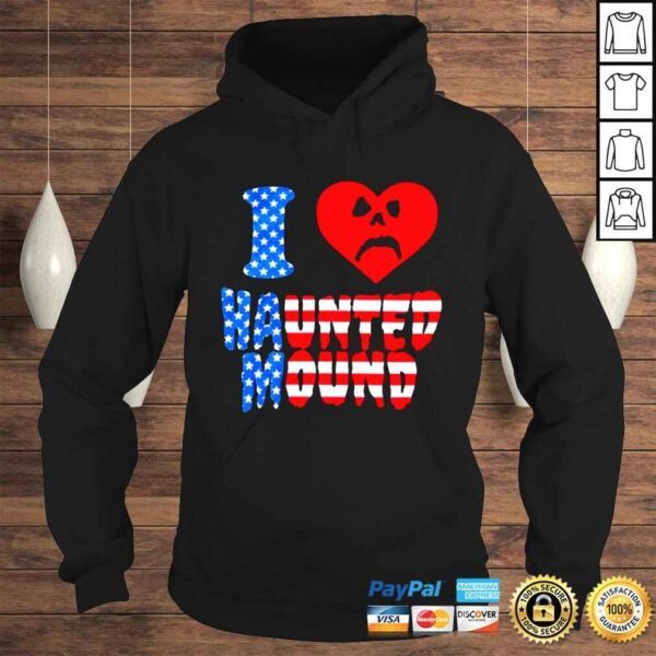 I Love Haunted Mound American Flag Shirt - Image 4