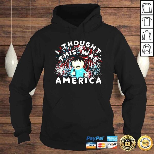 I Thought This Was America TShirt - Image 4